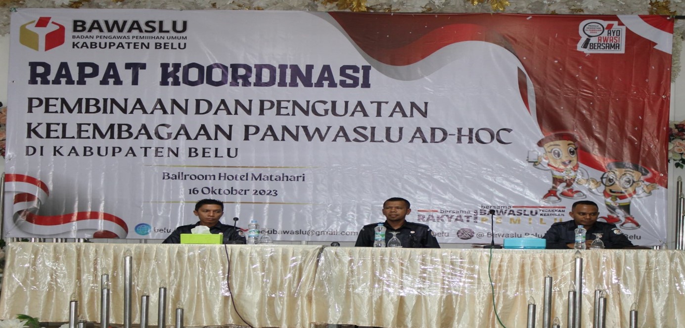 PANWASLU KELURAHAN/DESA DI KABUPATEN BELU SIAP MENGAWAL PEMILU 2024 DI WILAYAH PERBATASAN RI- TIMOR LESTE.