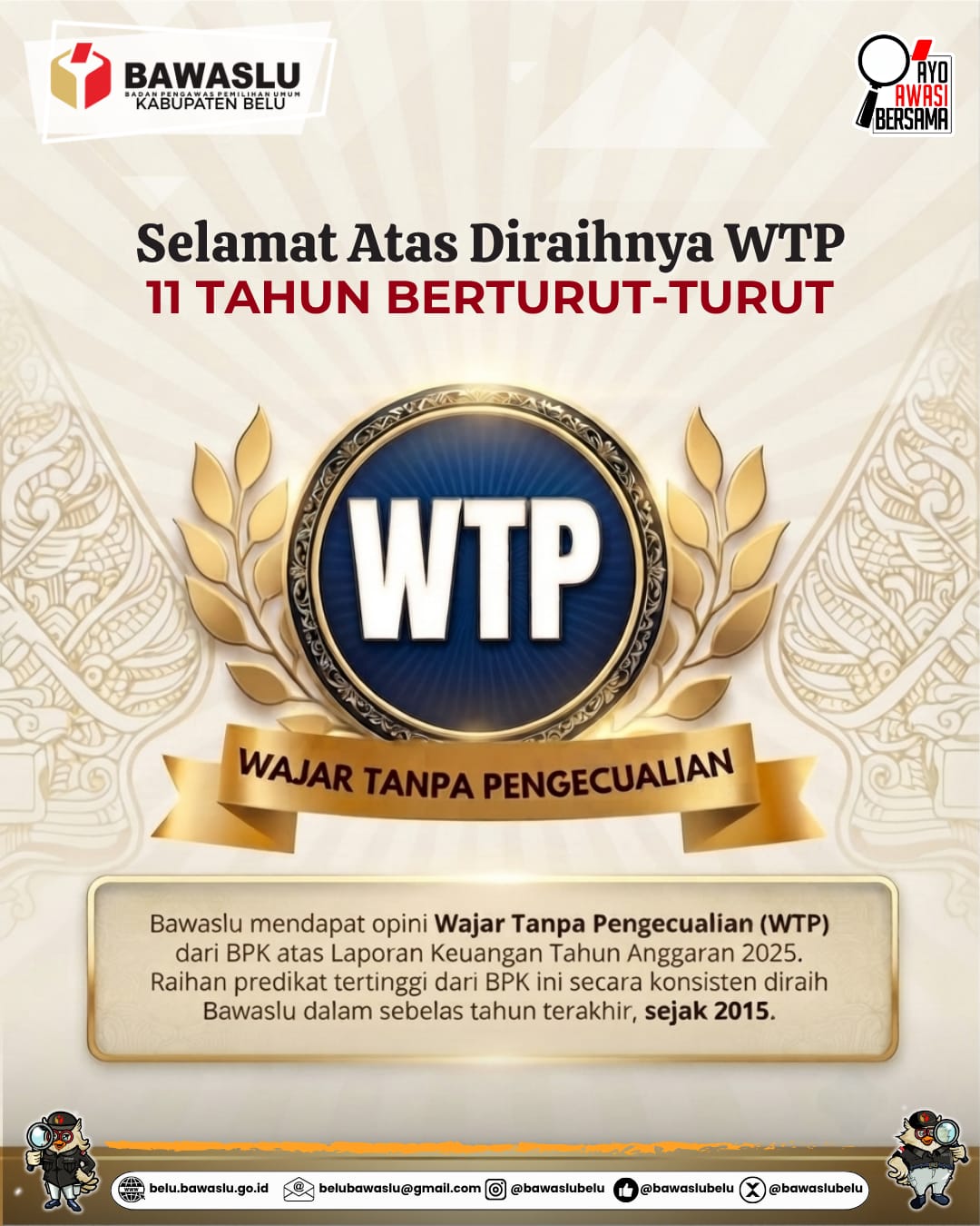Bawaslu Pertahankan Opini WTP Sebelas Tahun Berturut-turut